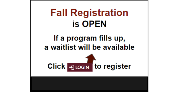 Fall Registration is OPEN